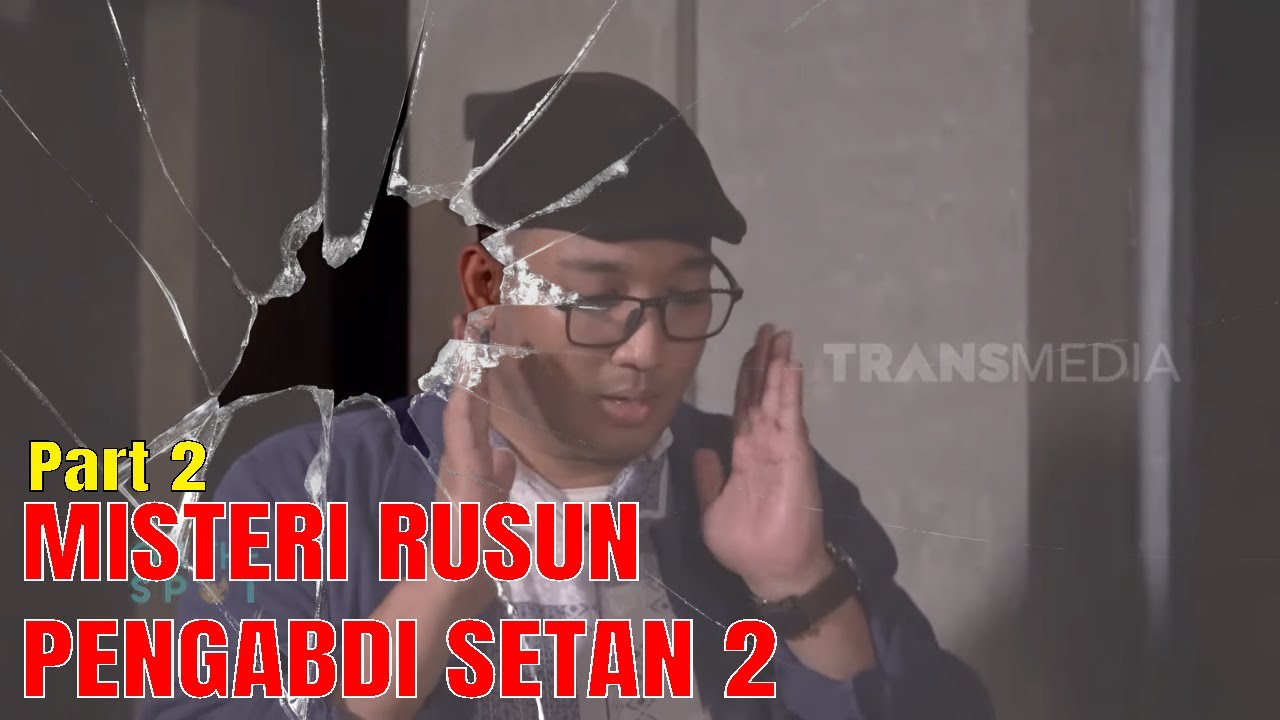 Misteri Di Balik Rusun Pengabdi Setan 2 Bersama OM HAO | ON THE SPOT (01/09/22) Part 2