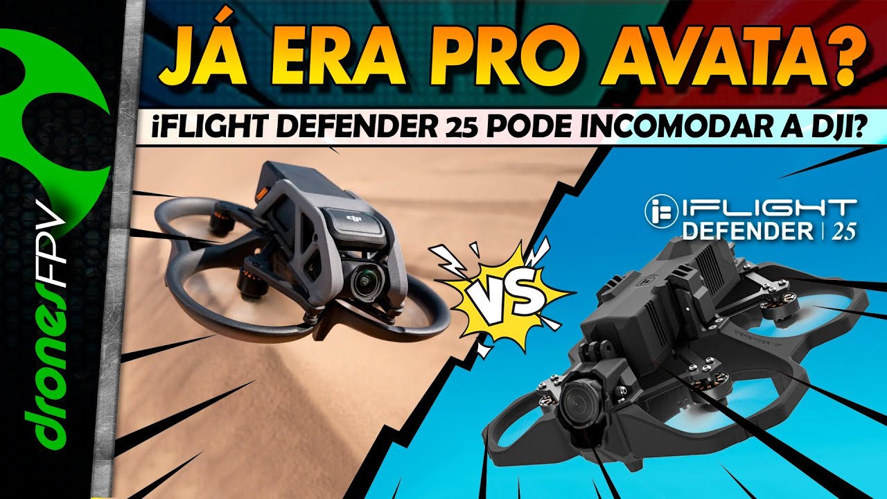 iFlight Defender 25 e DJI Avata são coisas totalmente diferentes