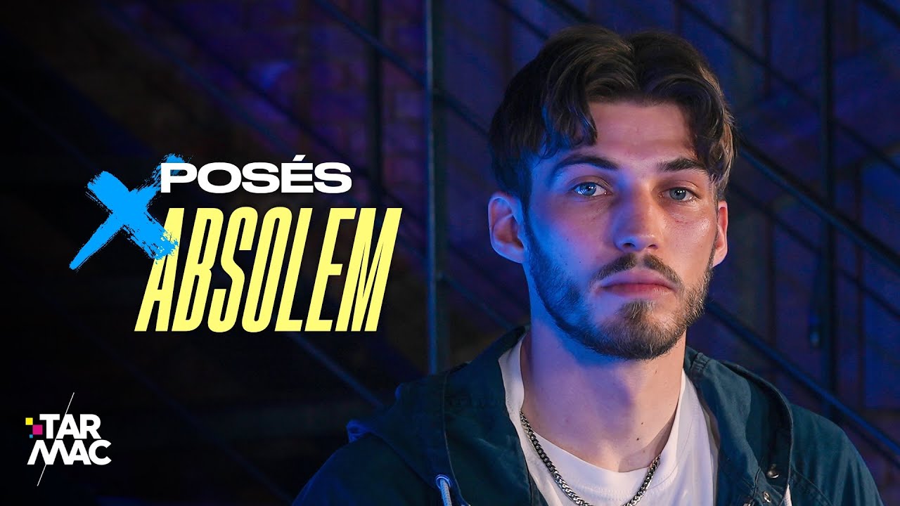 ABSOLEM • POSÉS