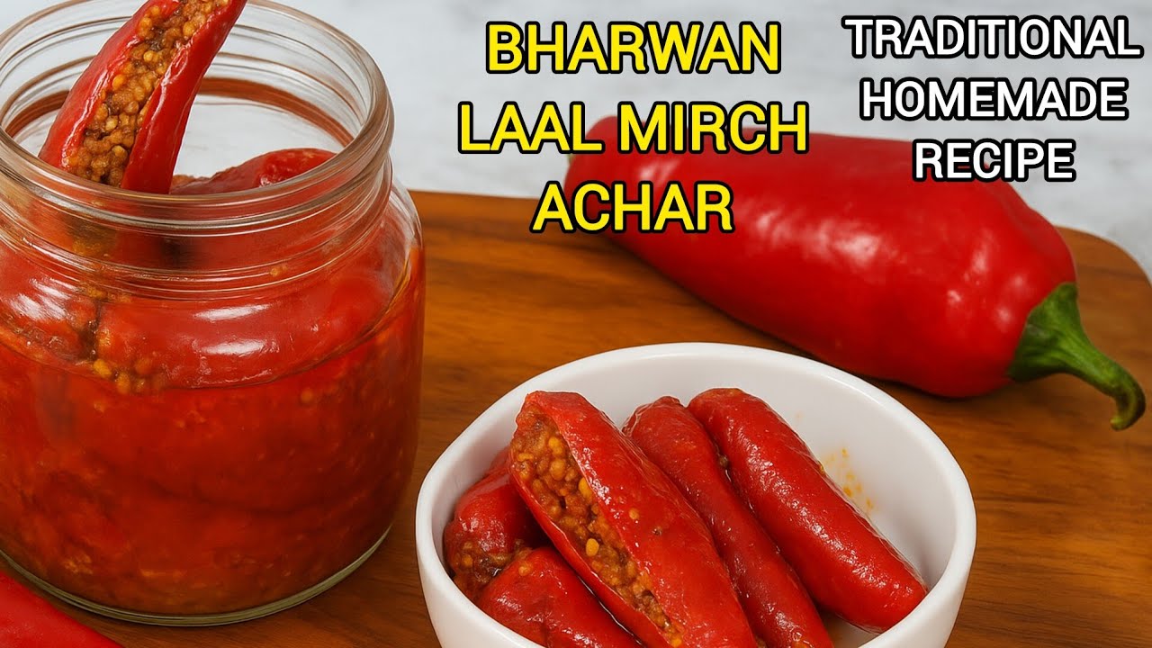 Bharwan Laal Mirch Achar |Traditional Stuffed Red Chilli Pickle Recipe |Spicy Homemade Achar by CWF