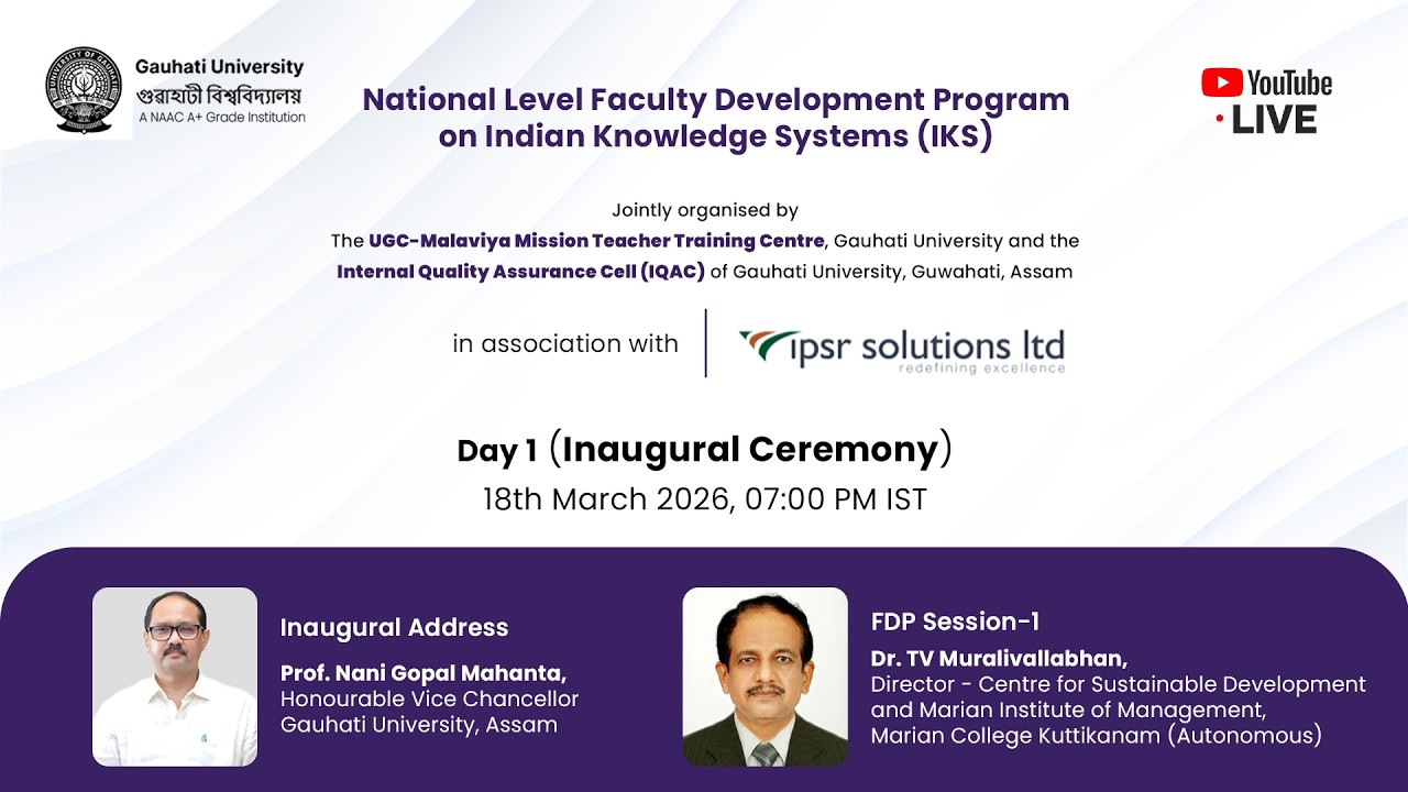 Day 1 | Inaugural Ceremony | National-level Online FDP on IKS by Gauhati University, Assam