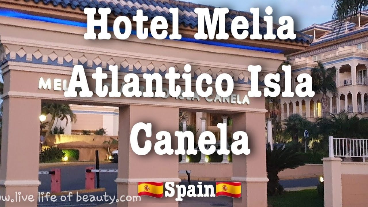 (#208): 🇪🇸Spain: Hotel Melia Atlantico Isla Canela on Costa de la Luz, Andalusia.