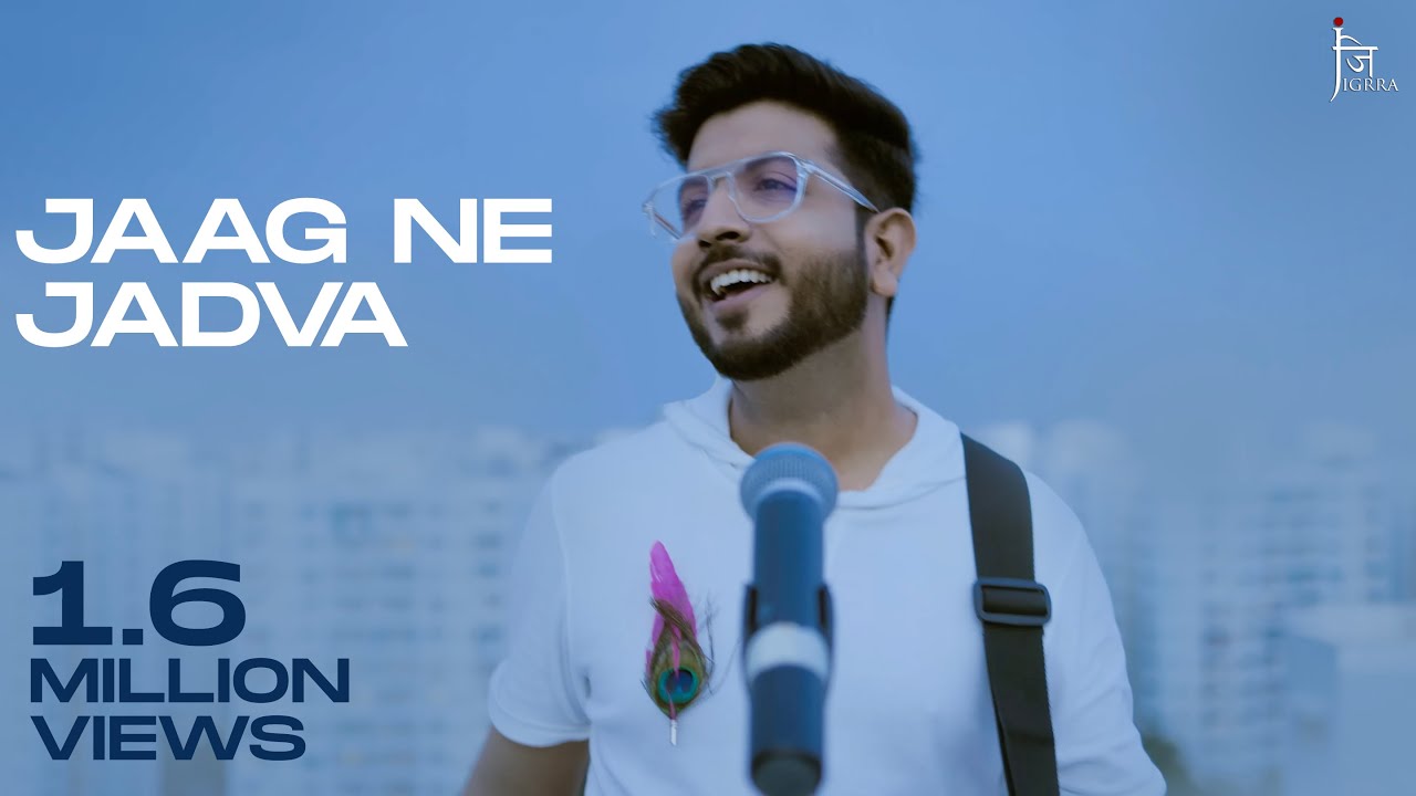 Jaag Ne Jadva | Jigardan Gadhavi @jigrra