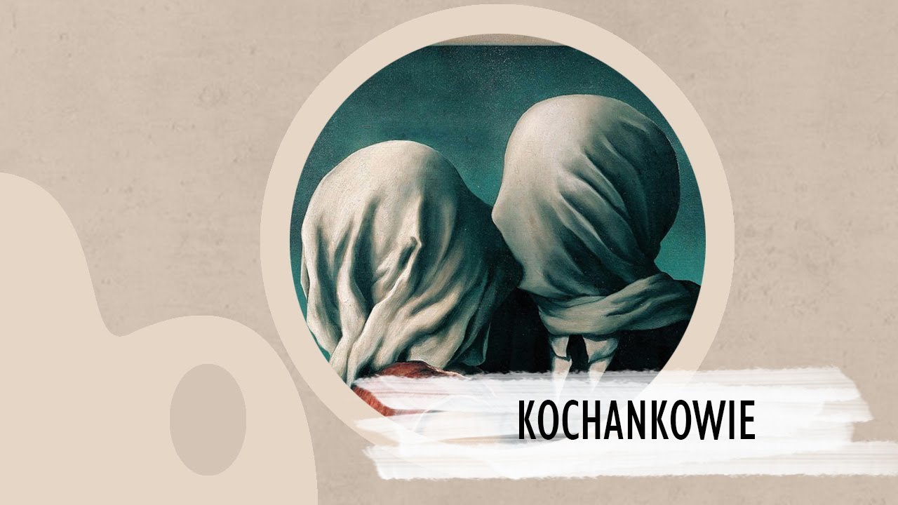 W kadrze: Rene Magritte-Kochankowie || Porozmawiajmy o sztuce #50
