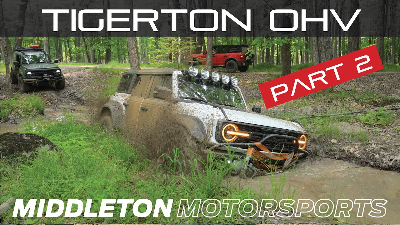 Mud Pit Mayhem! New 2022 Ford Bronco Raptor and Friends Take On Tigerton OHV! Part 2