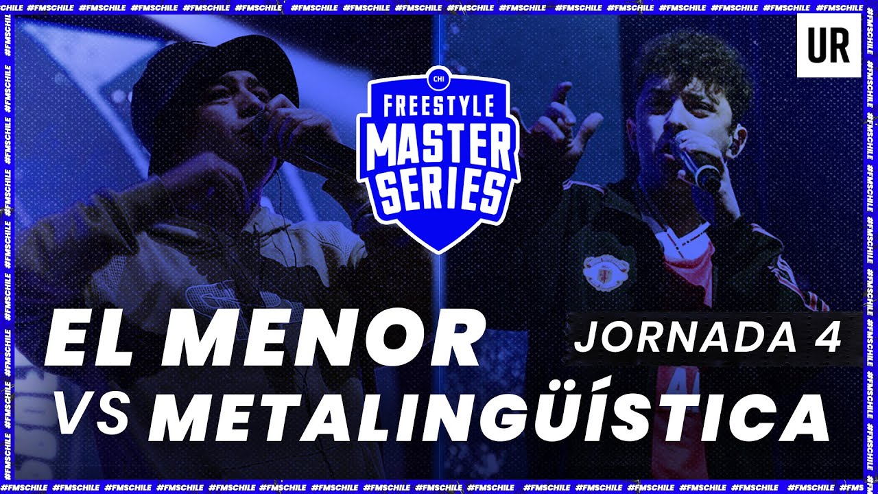 EL MENOR VS METALINGÜÍSTICA | #FMSCHILE 2022 - Jornada 4 | EXHIBICIÓN FORMATO FMS | Urban Roosters