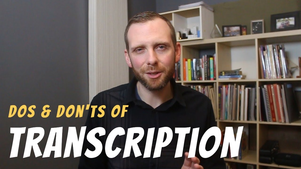 Dos and Don'ts of Jazz Transcription