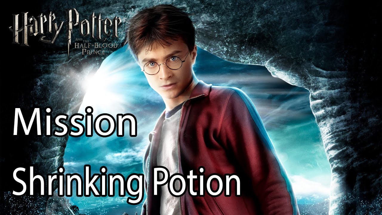 Harry Potter and the Half Blood Prince Mission Shrinking Potion