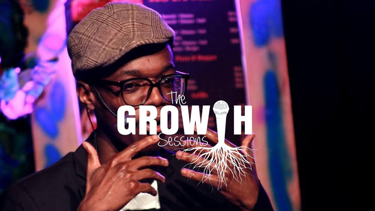 GROWTH SESSIONS | HEADLINER | ABUTI SUCCESS | SOUTH AFRICAN POETRY