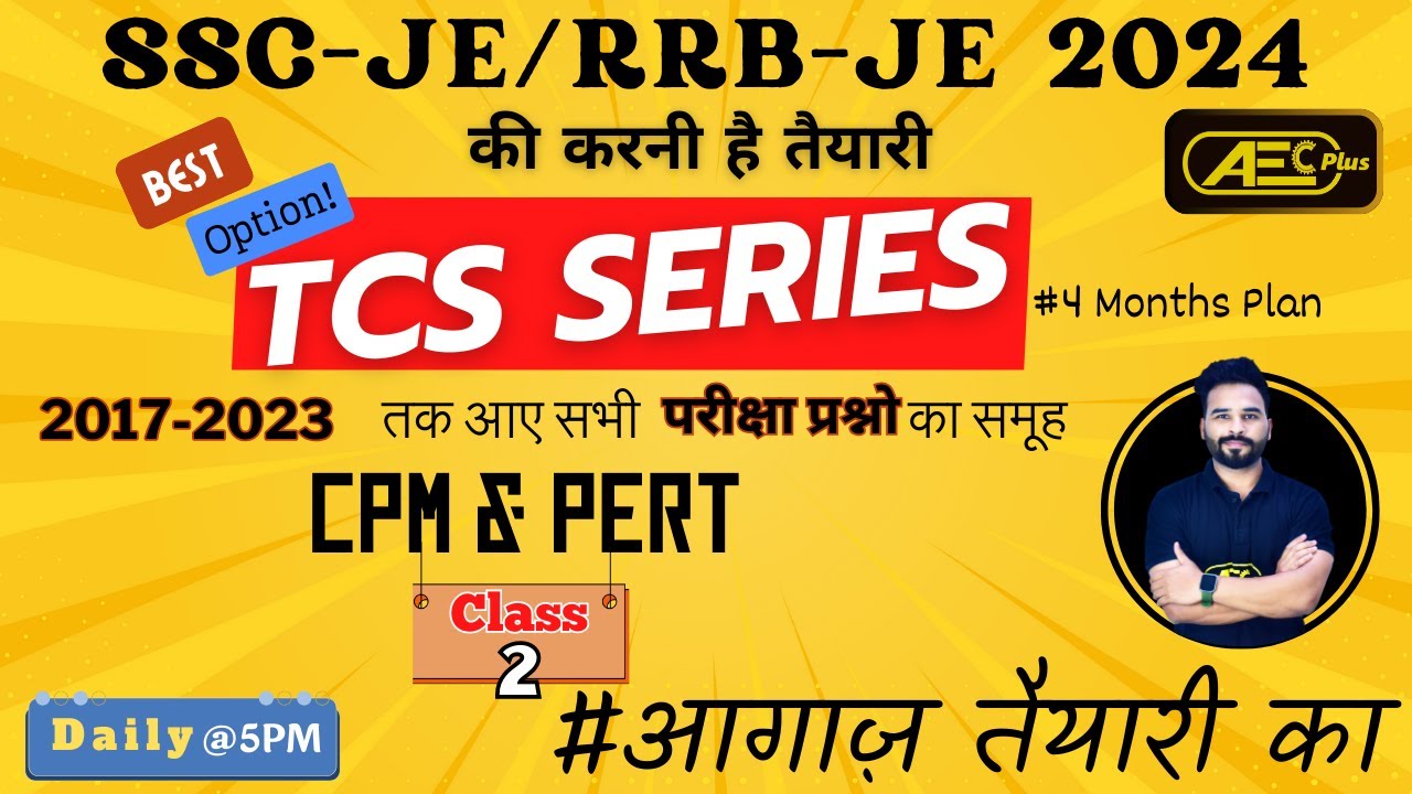 CPM & PERT | Practice Set 2 | SSC JE 2024 /RRB JE 2024 | TCS Series | Civil Engineering (CE)