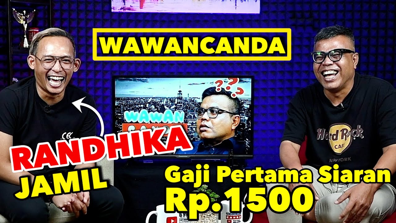 RANDHIKA JAMIL - GAJI PERTAMA SIARAN 1500 RUPIAH