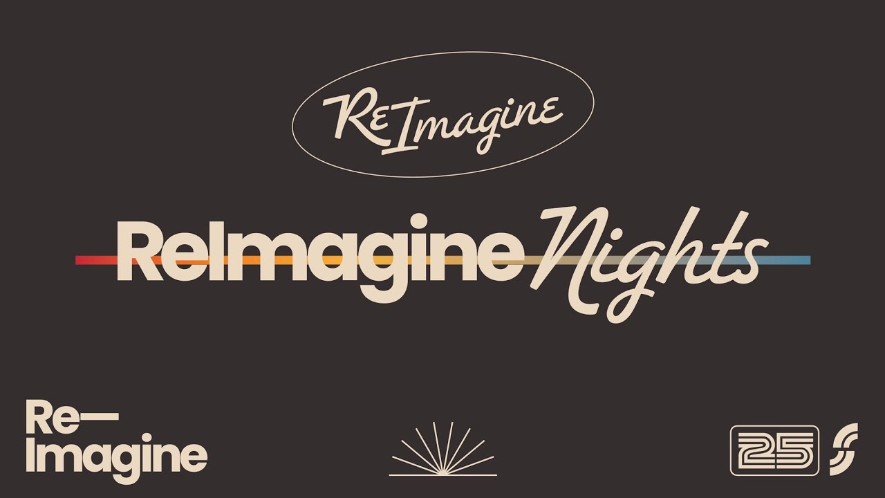 ReImagine Night 3 - Night of Worship