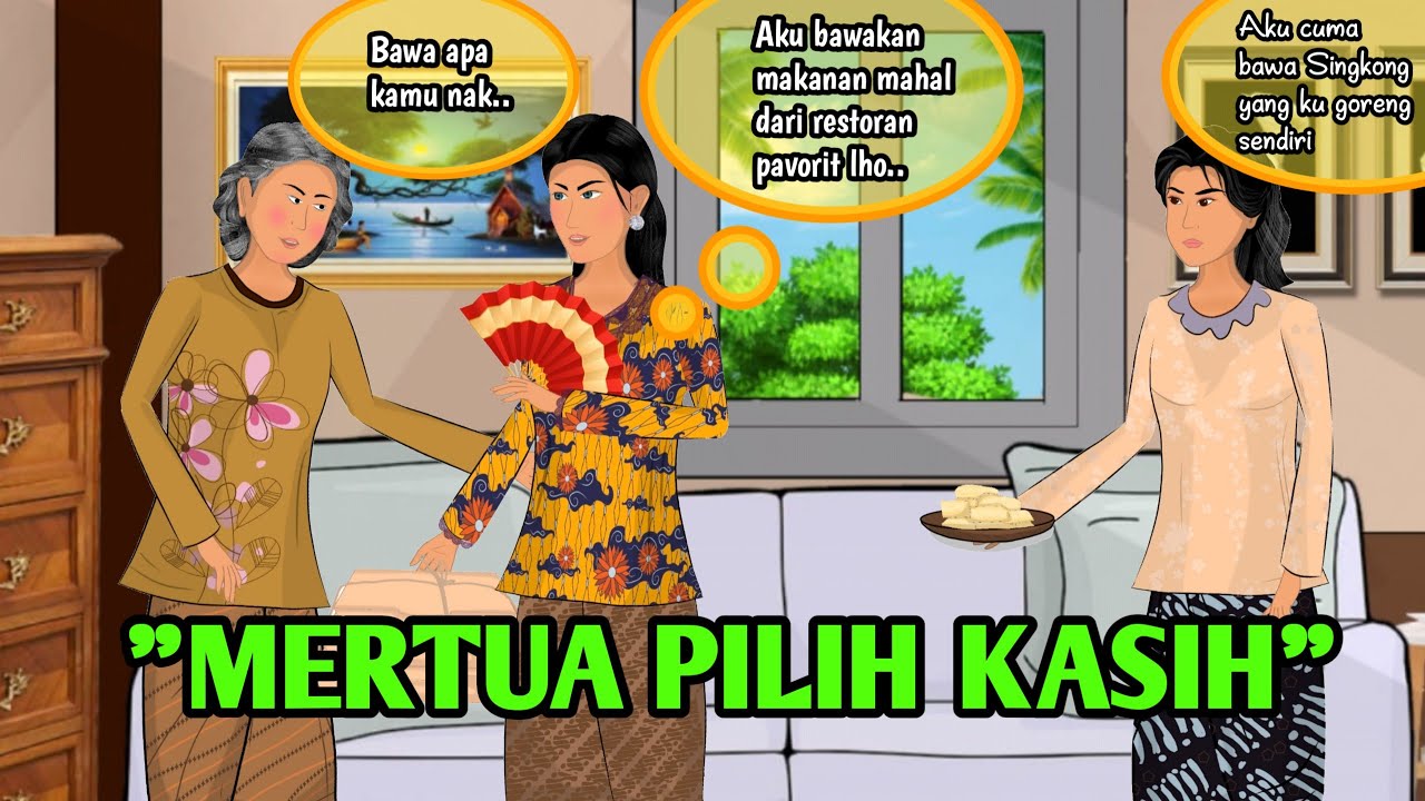 MERTUA PILIH KASIH || CERITA GHANI || CERITA INSPIRATIF
