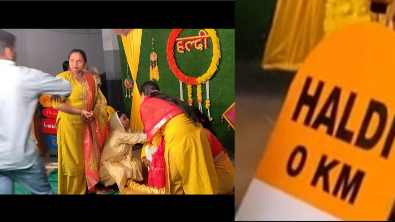 Ajj ham gaye haldi me ☺☺