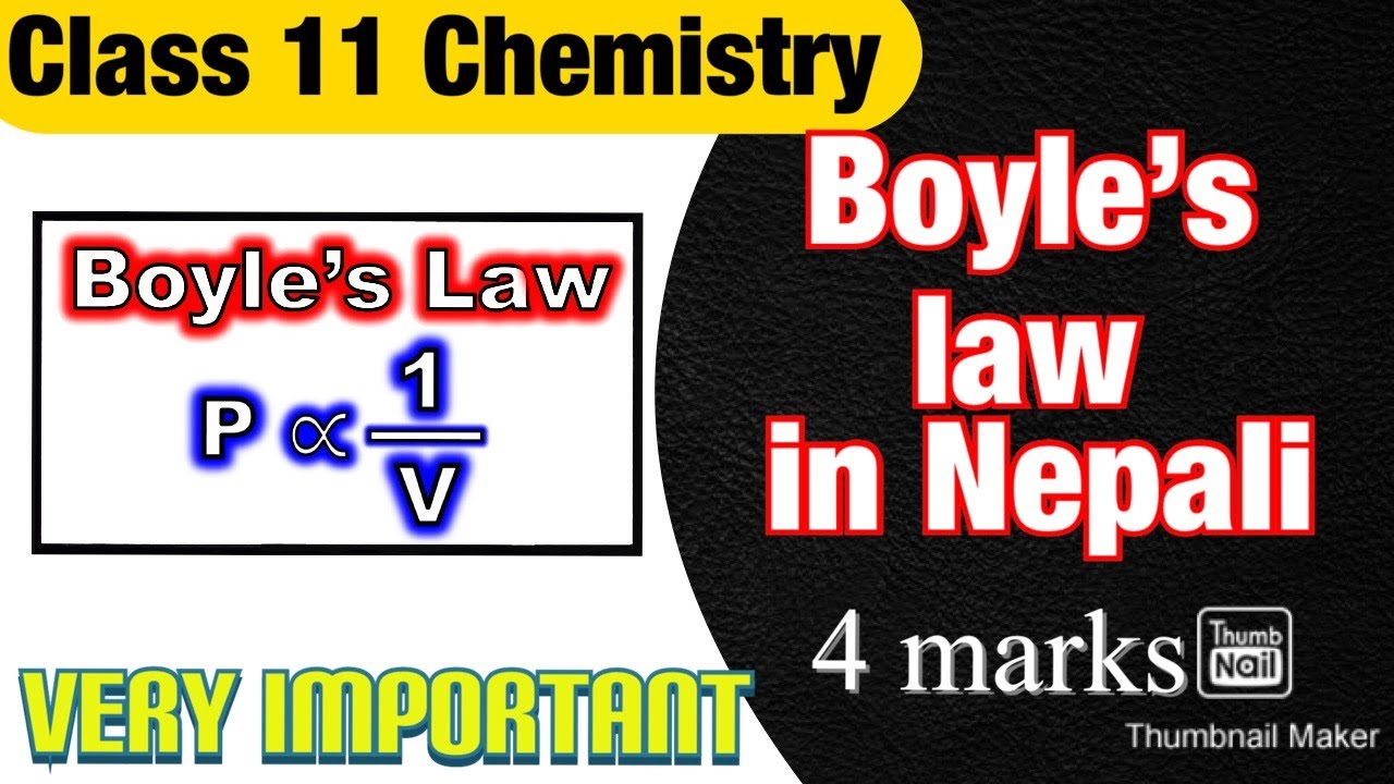Class 11 Chemistry || Boyle’s law in Nepali || State of Matter Explanation || NEB Chemistry