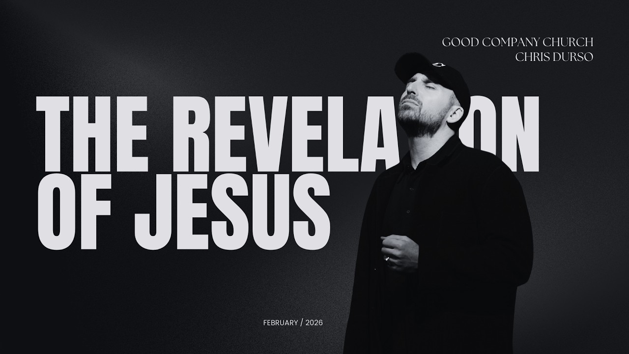 THE REVELATION OF JESUS | CHRIS DURSO
