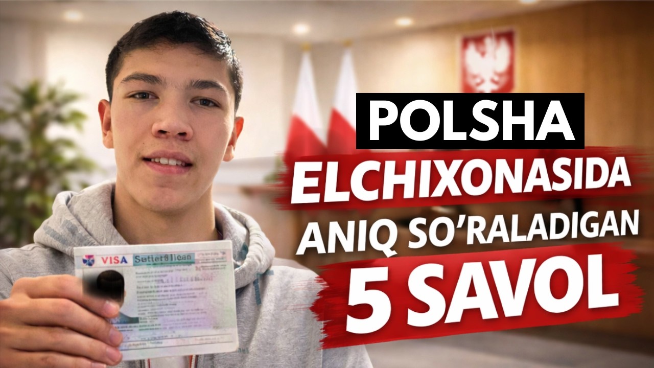 🇵🇱 Polsha Elchixonasida Talabaga Qanday Savollar Beriladi?