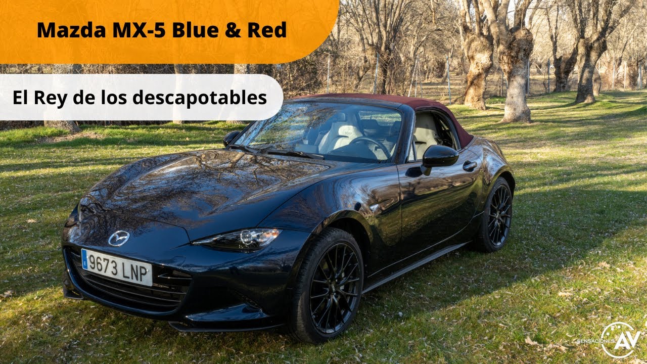 Prueba Mazda MX-5 2022 Roadster Blue & Red Edition / Prueba en español / sensacionesalvolante.es
