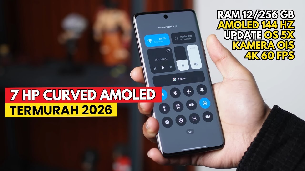 7 HP LAYAR LENGKUNG TERBAIK 2026 Paling Worth it BUAT JANGKA PANJANG