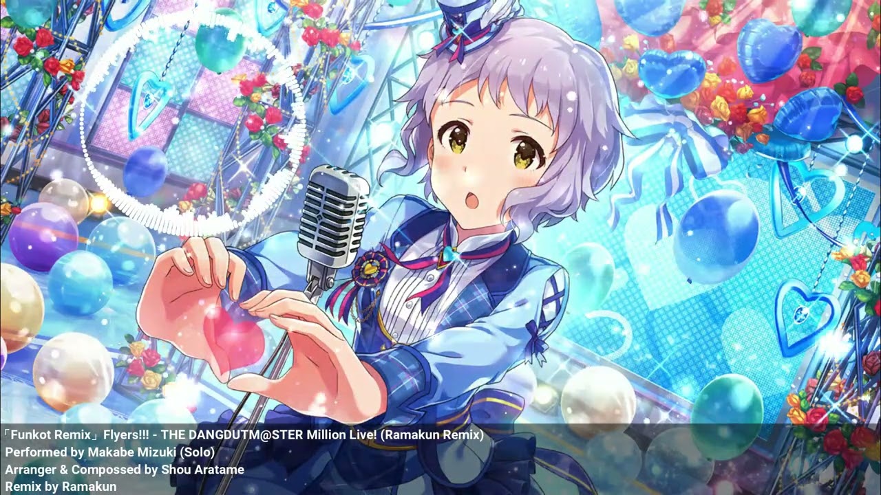 「Funkot Remix」Flyers!!! - Makabe Mizuki - THE DANGDUTM@STER Million Live! (Ramakun Remix)