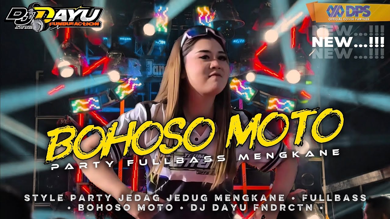 DJ BOHOSO MOTO PARTY MARGOY MENGKANE FULLBASS  X JARANAN DOR