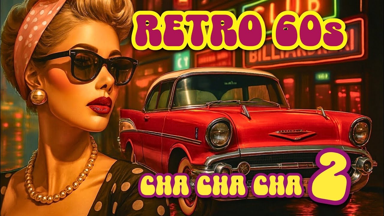RETRO 60s CHA CHA CHA VOLUME 2 💃🎶❤️ | Vintage Latin Dance Music with Bongos & Piano