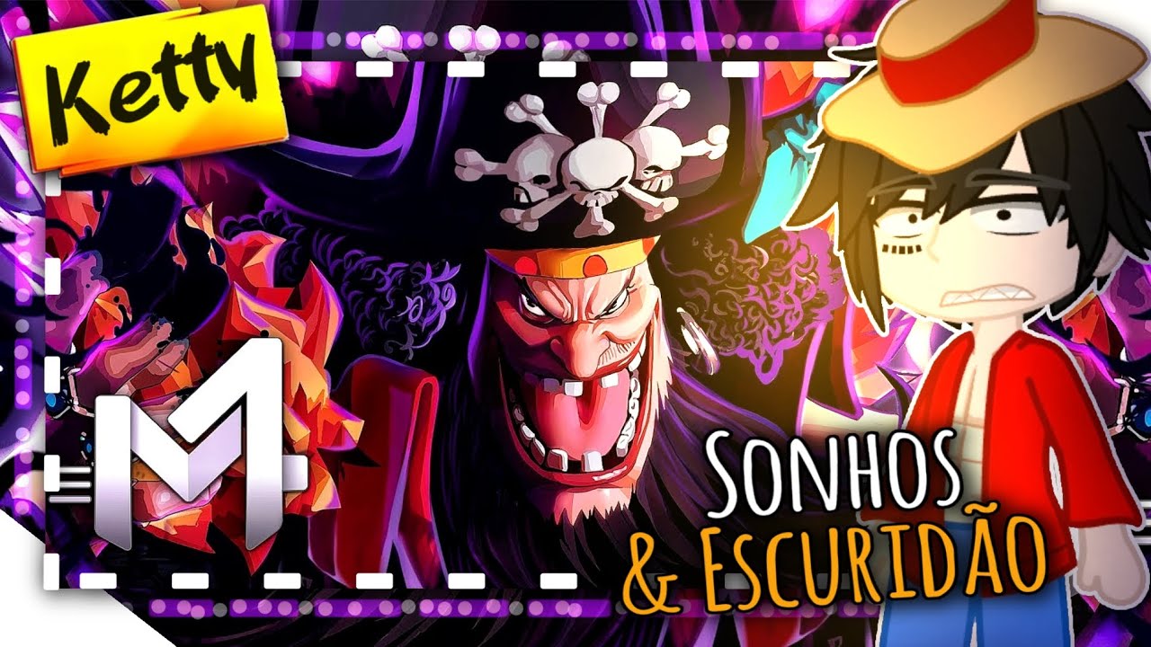 🌊🌑🏴‍☠️♪ Pior Geração | Reagindo | Barba Negra - Sonhos & Escuridão (One Piece) | M4rkim | #0113