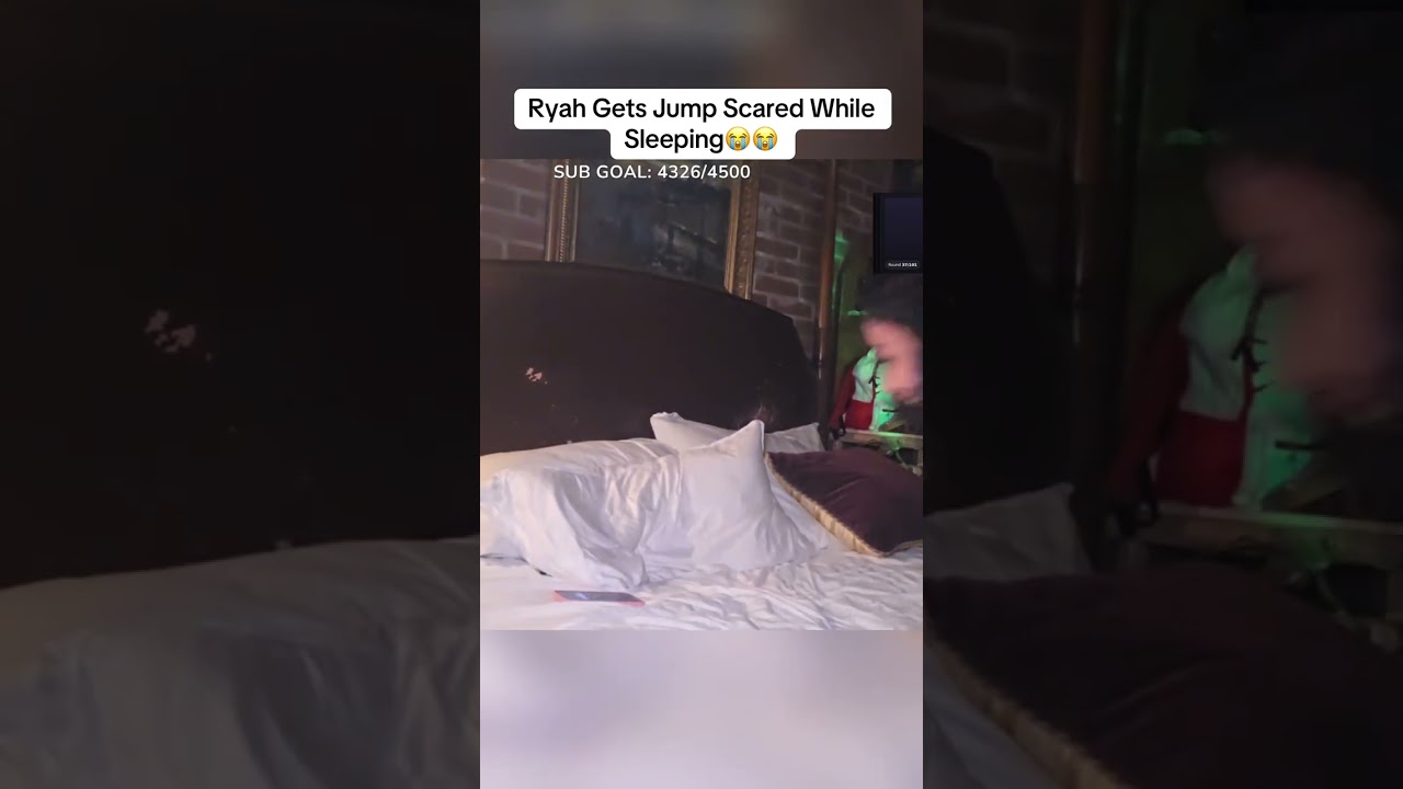 Ryah gets jump scared while sleeping