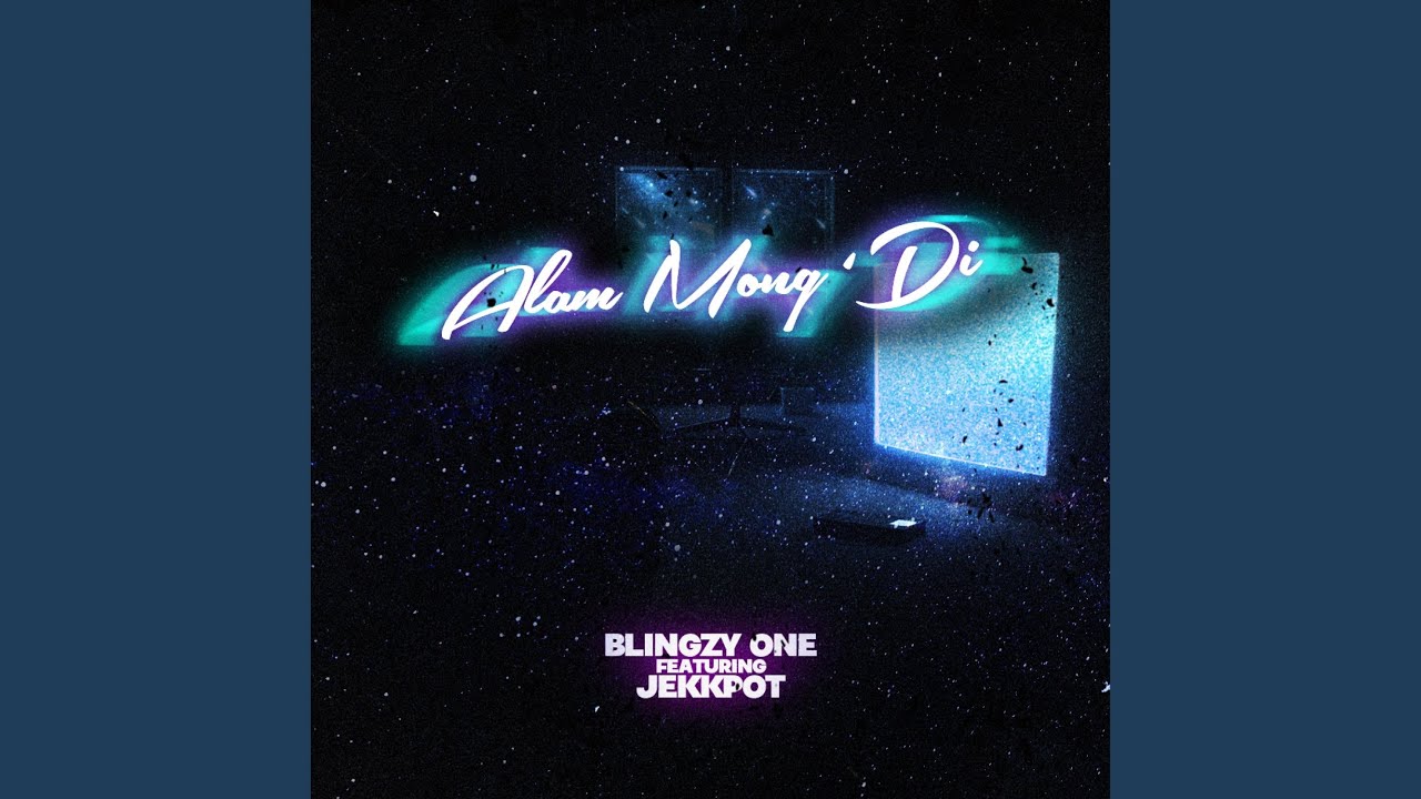 Alam Mong Di (feat. Jekkpot)