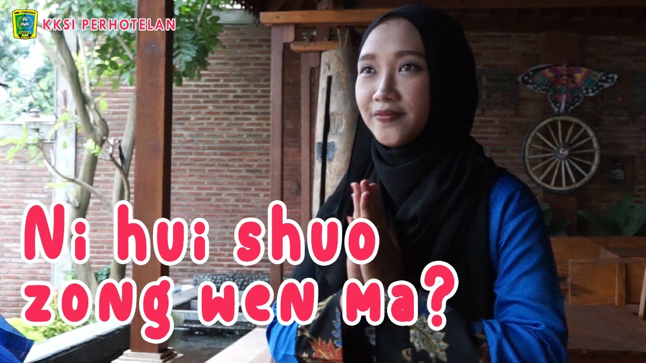 Anak SMK bisa apa aja??! Ngomong Bahasa Mandarin bisa dong...