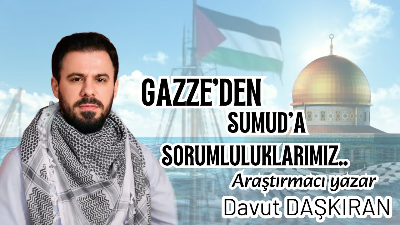Filistin İçin Denize Açıldık | Gazze Ablukasına Karşı Sumud Filosu | Davut DAŞKIRAN