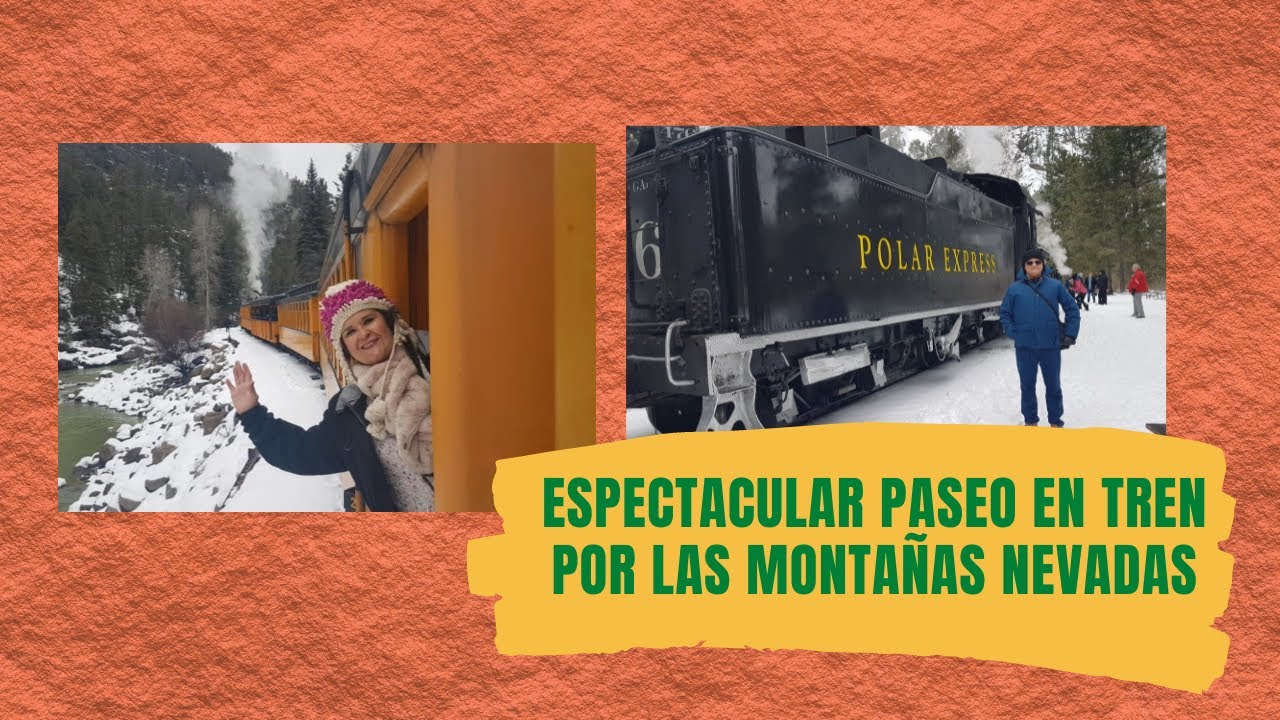 El recorrido del tren desde Durango, Colorado