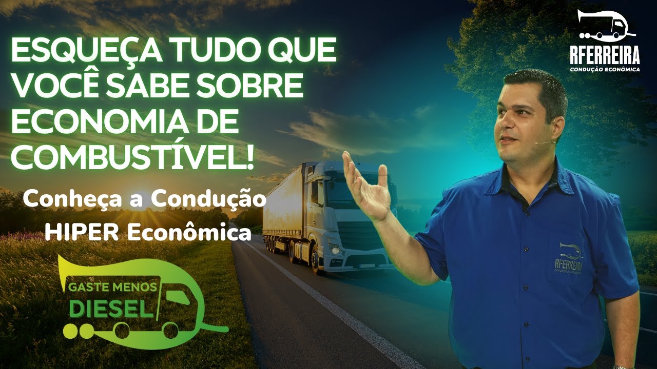 Condu&ccedil;&atilde;o HIPER Econ&ocirc;mica &ndash; GASTE MENOS DIESEL