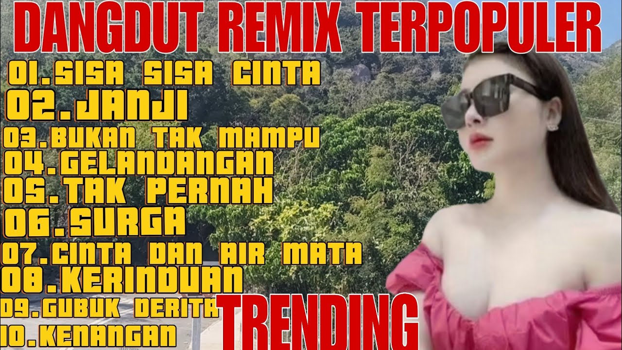 SISA SISA CINTA ‼️DJ DANGDUT REMIX TERPOPULER SAAT INI ‼️ TRENDING VIRAL TIKTOK TERBARU 2026