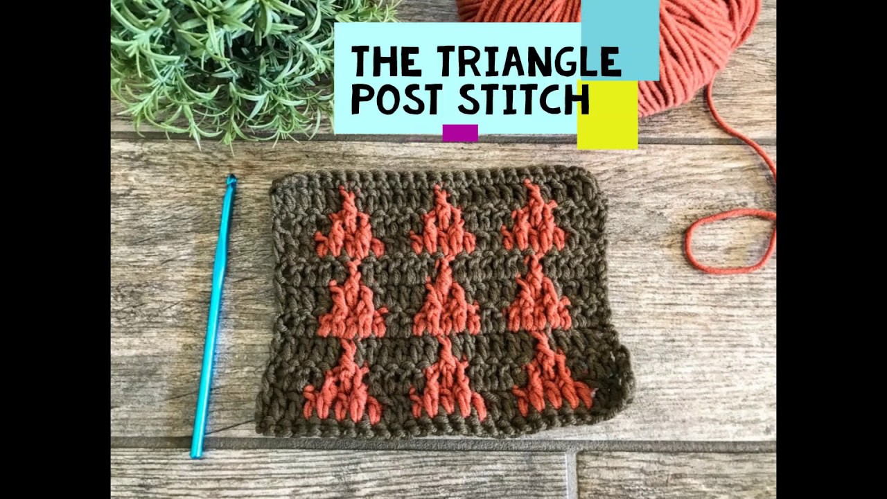 How to Crochet the Triangle Post Stitch: Color Work Crochet Pattern!