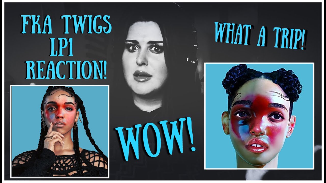 FIRST TIME REACTING to Fka Twigs LP1, I'm In Love !