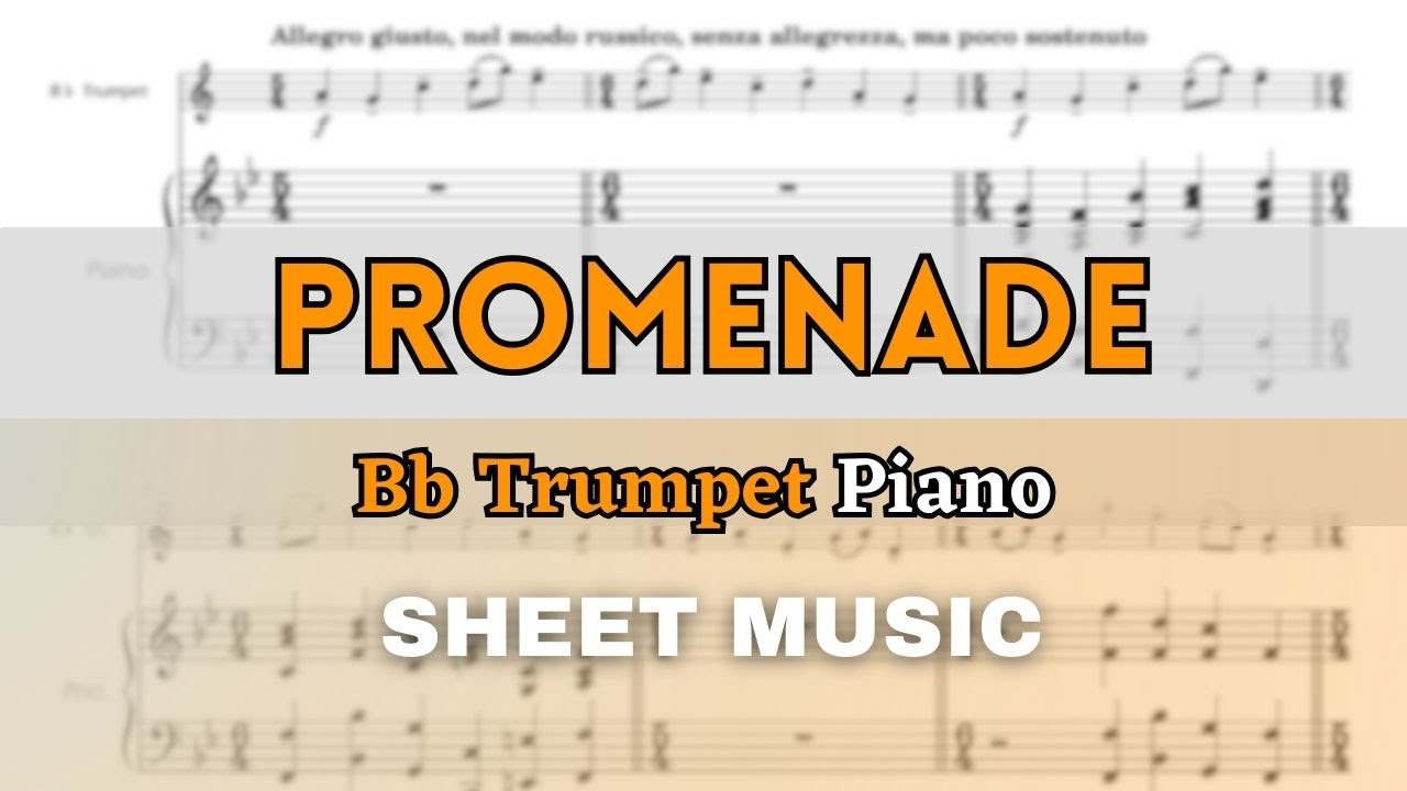 Mussorgsky/Ravel - Promenade | Bb Trumpet and Piano (Sheet Music/Full Score)