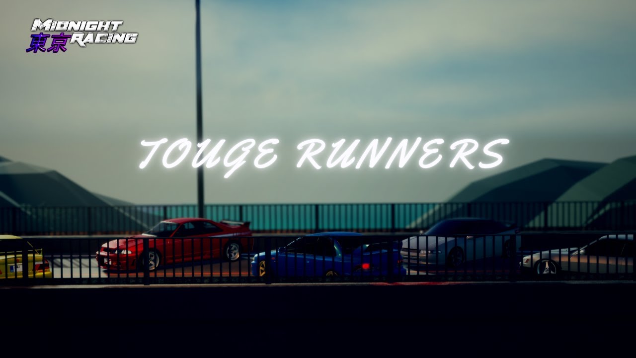 TOUGE RUNNERS - A MR:T EDIT