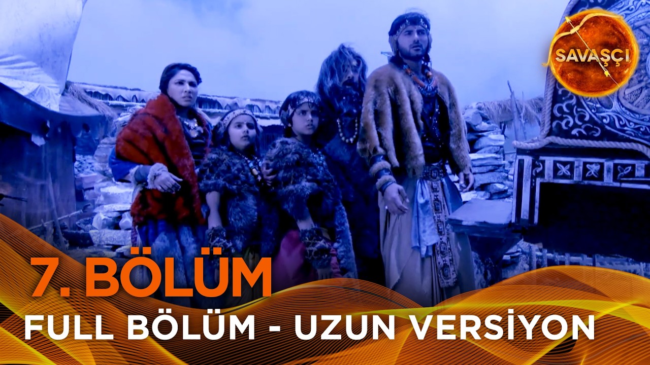 Savaşçı Hint Dizisi 7. Bölüm (Uzun Versiyon)