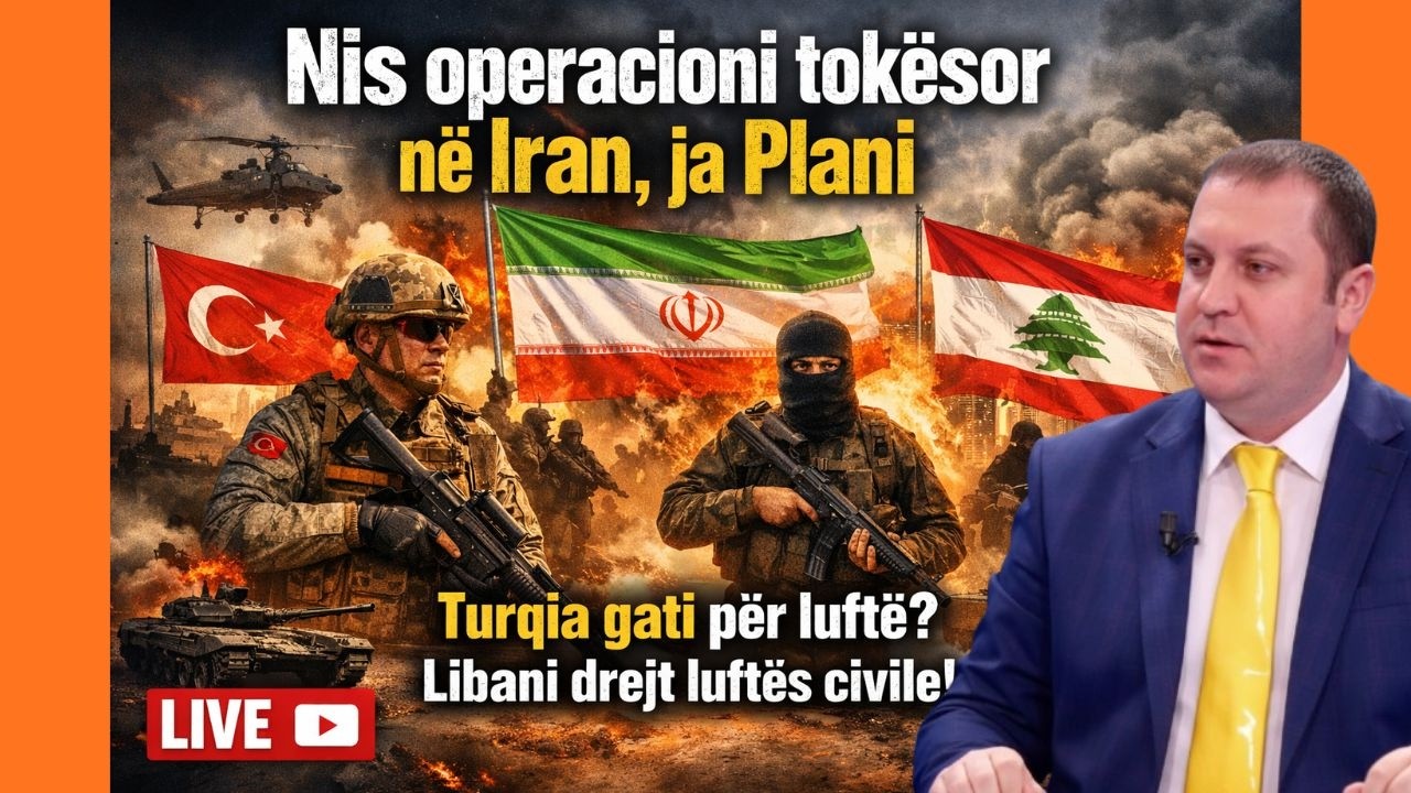 Nis operacioni tokësor në Iran, ja Plani -Turqia gati për luftë? Libani drejt luftës civile!