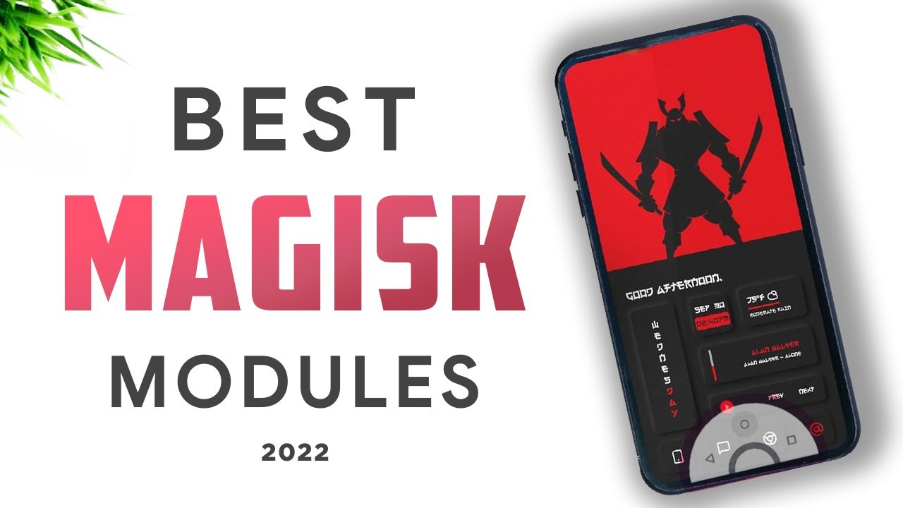 Best New Magisk Modules - 2022 🔥