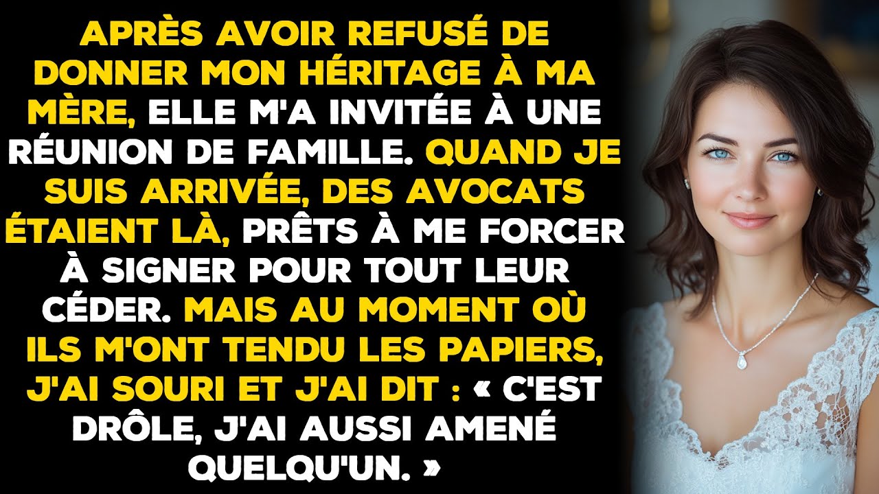 Après que j'ai refusé de donner mon héritage à ma mère, elle m'a invitée à une réunion de famille.