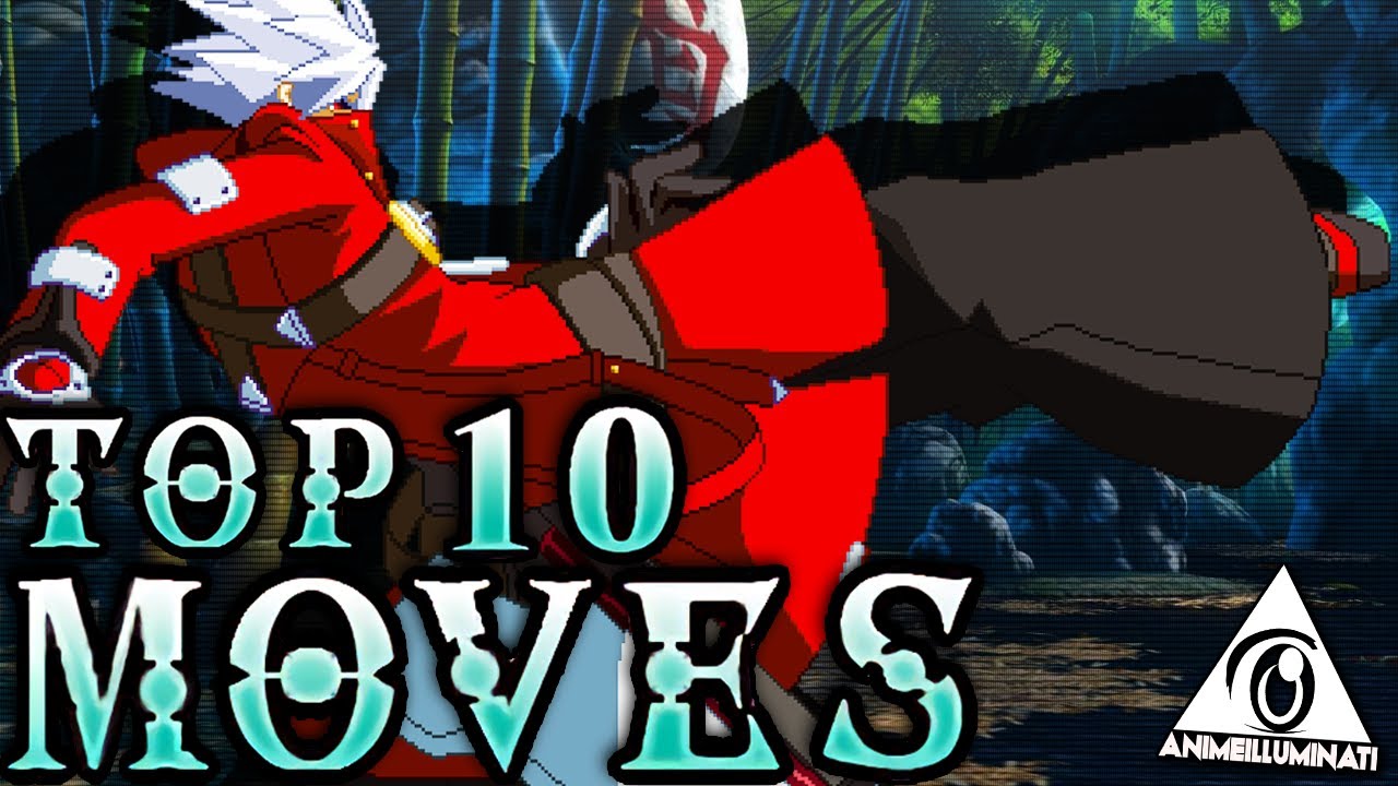 The TOP 10 Moves In Blazblue