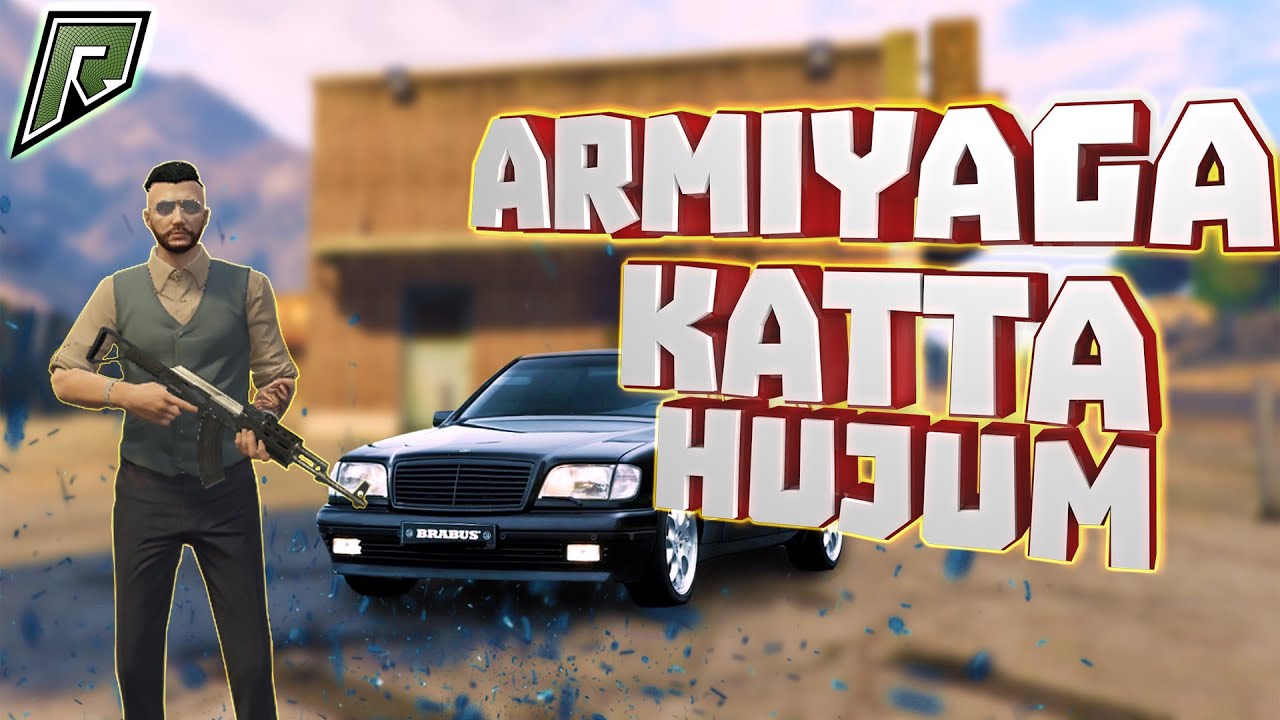 ARMIYAGA HUJUM || KATTA JANG GTA 5 RP RADMIR