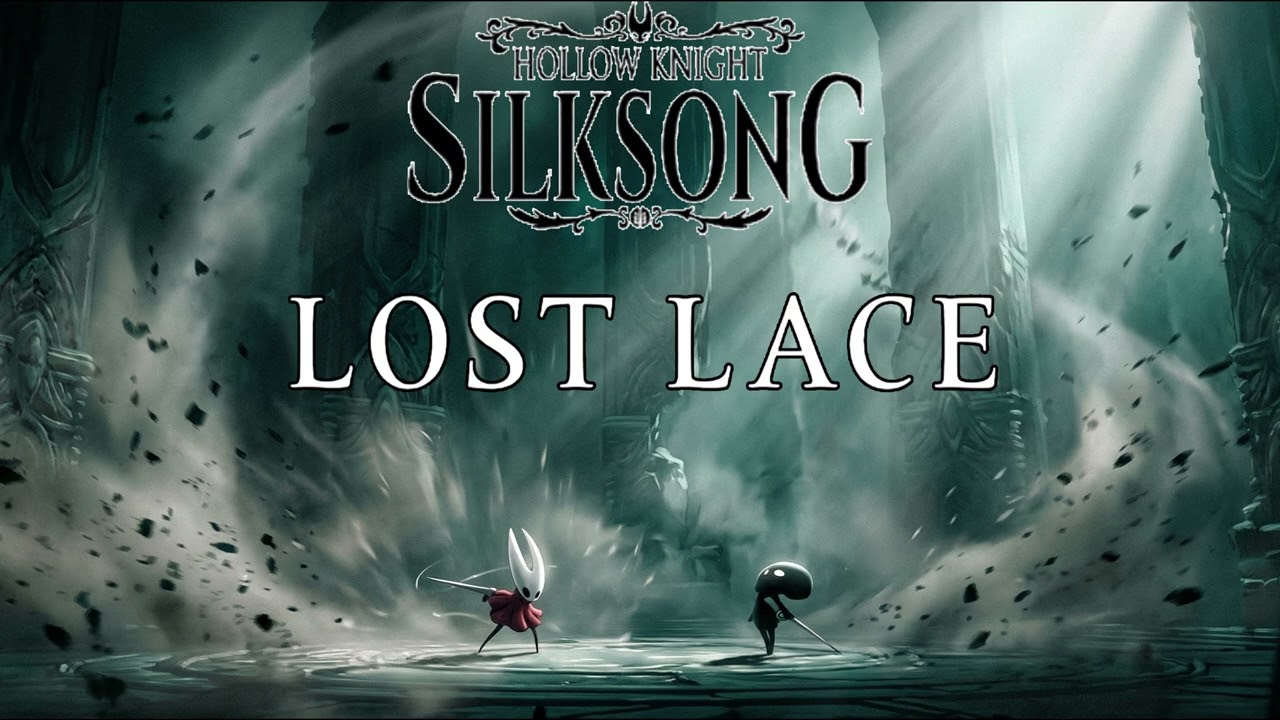 Hollow knight silksong ost Lost lace 1 hour