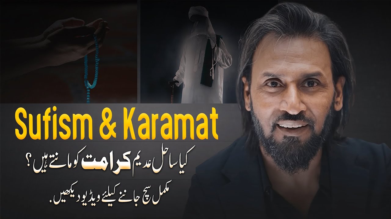 Karamat in Islam Sahil Adeem’s Clear and Logical Perspective