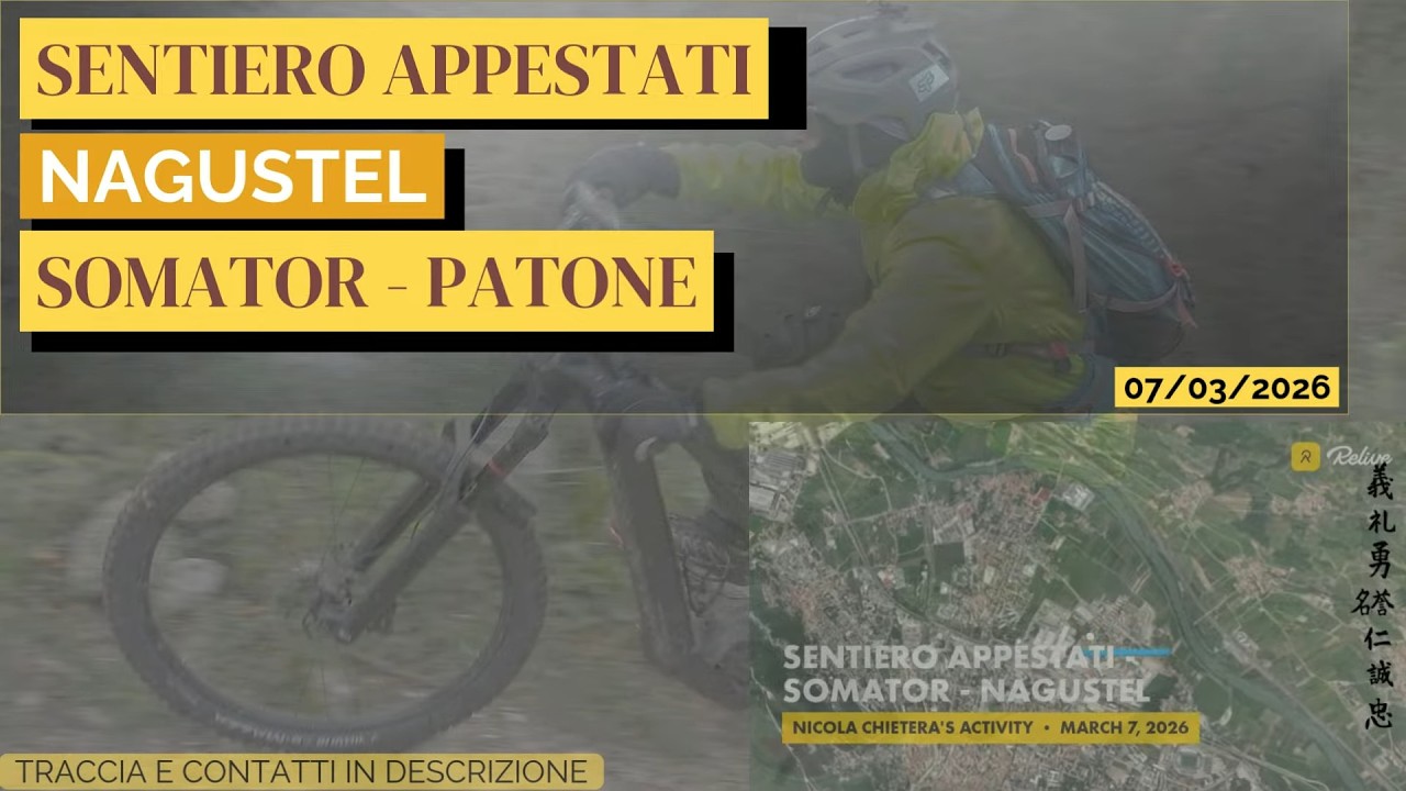 Lenzima - Sentiero Appestati - Nagustel - Somator - Patone 07.03.26