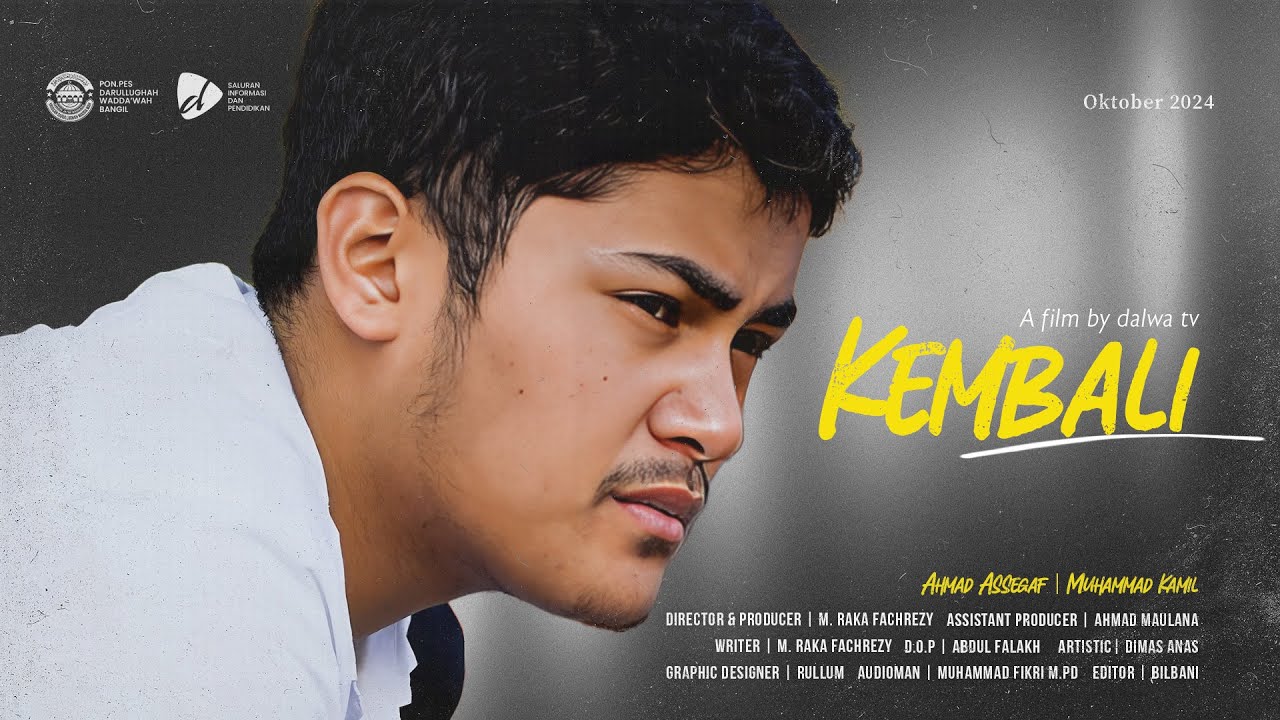 “Kembali” II Short Movie
