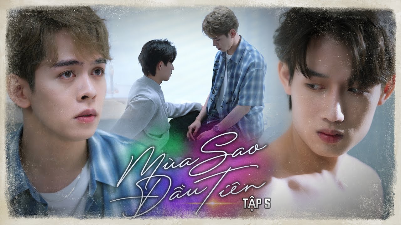 BE YOUR STAR - MÙA SAO ĐẦU TIÊN I Episode 5 [O2 PRODUCTION]