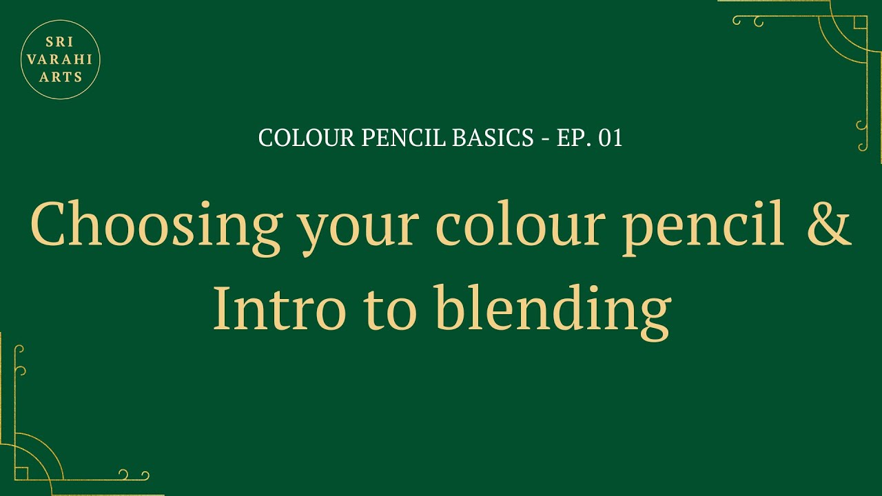 How to choose colour pencil for the most realistic god drawings
